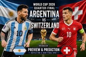 Argentina vs Switzerland: World Champions Face European Wall in World Cup 2026 Quarter-Final