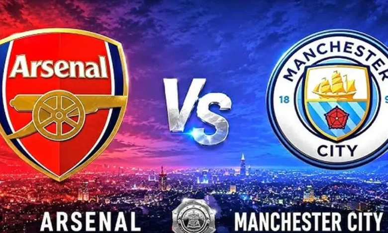 Arsenal vs Manchester City: Community Shield Final Kicks Off 2026/27 Season at Wembley